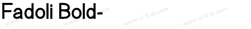 Fadoli Bold字体转换
